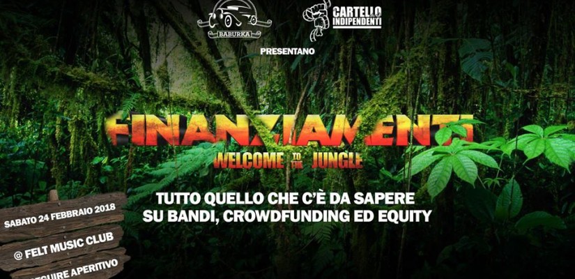 Evento Finanziamenti: Welcome to the jungle